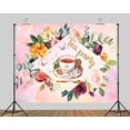 thumbnail image 2 of Pink Floral Tea Party Backdrop Let's Par Tea Women's Perfect Afternoon Tea Party Decorations Banner Birthday Party Bridal Shower Photography Background, 2 of 3