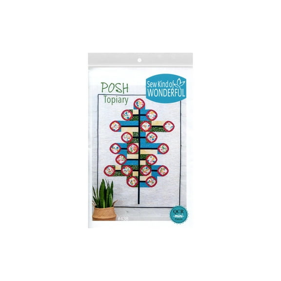 Sew Kind Of Wonderful QCR Mini Posh Topiary Ptrn