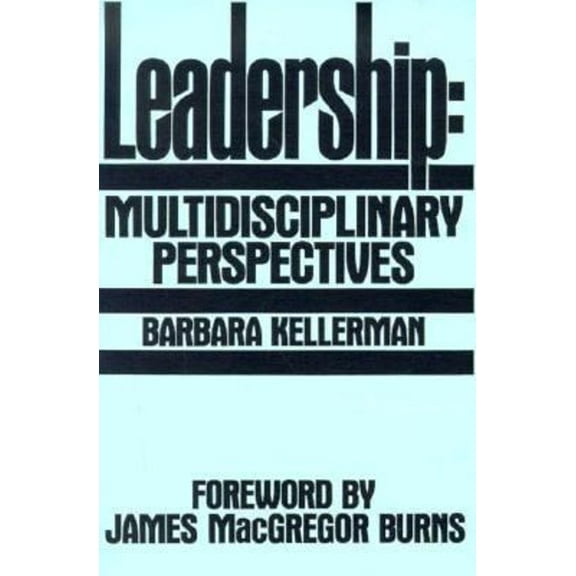 Pre-Owned Leadership: Multidisciplinary Perspectives (Paperback) 0135276713 9780135276716