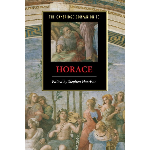 Cambridge Companions to Literature The Cambridge Companion to Horace, (Hardcover)