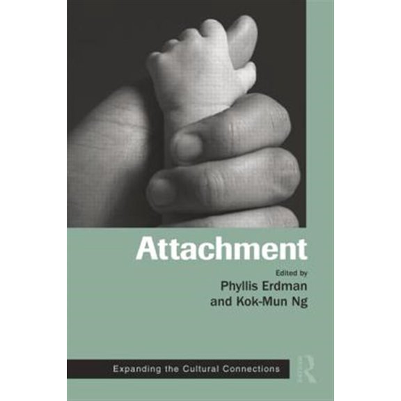 Pre-Owned Routledge Family Therapy and Counseling: Attachment: Expanding the Cultural Connections (Paperback)