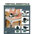 thumbnail image 1 of Festool*R Essentials: The Routers: OF 1010 EQ, OF 1400 EQ, OF 2200 EB, & MFK 700 EQ, 1 of 1