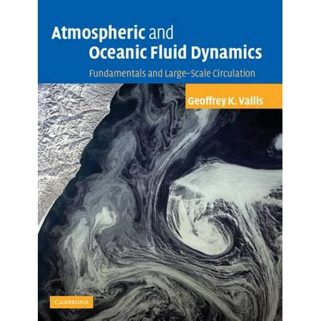 Atmospheric And Oceanic Fluid Dynamics Fundamentals And