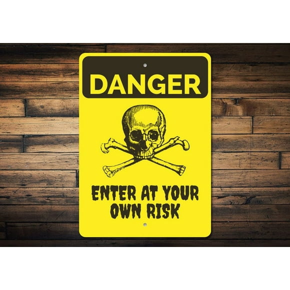 Danger Sign Skull Sign Crossbones Sign Enter Own Risk Sign Danger Enter Sign Haunted House Decor Skull Decor Metal Decoration Size: 8 x 12 Inch