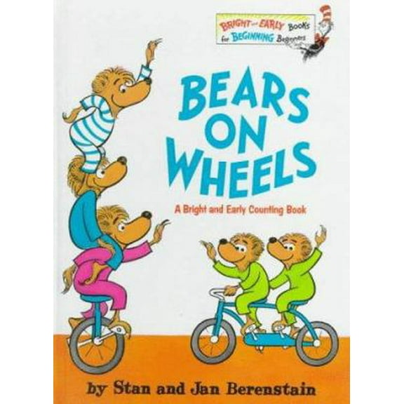 Pre-Owned Bears on Wheels (Hardcover) 039480967X 9780394809670