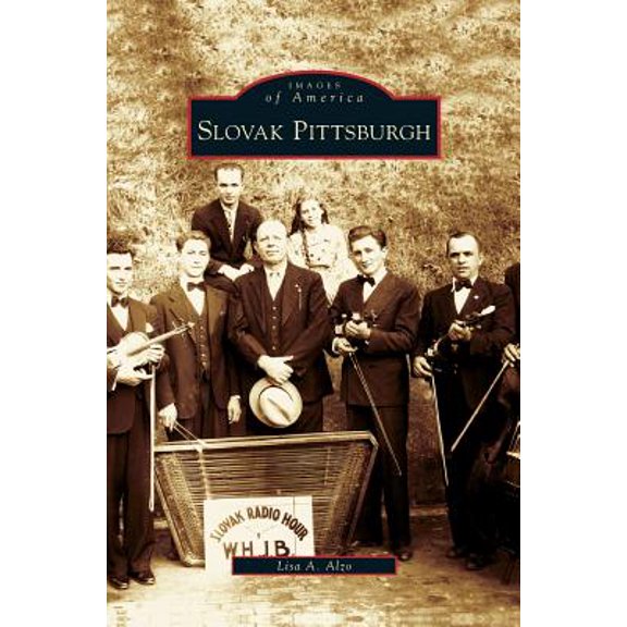 Slovak Pittsburgh (Hardcover)