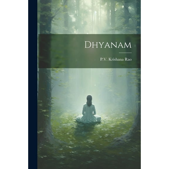 Dhyanam, (Paperback)