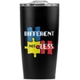 thumbnail image 2 of Different Not Less Autism Puzzle Pieces Stainless Steel 20 oz Travel Tumbler, Vacuum Insulated & Double Wall with Leakproof Sliding Lid | Great for Coffee/Hot Drinks and Cold Beverages, 2 of 6