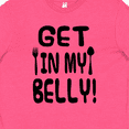 thumbnail image 4 of Inktastic Get in my Belly Youth T-Shirt, 4 of 5