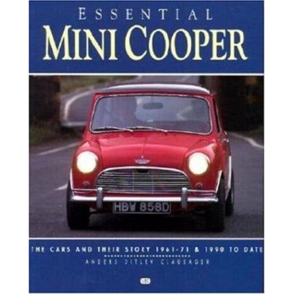 Pre-Owned Mini-Cooper: The Cars and Their Story, 1961-1971 and 1990 To Date (Essential Series) (Paperback) 1870979869 9781870979863