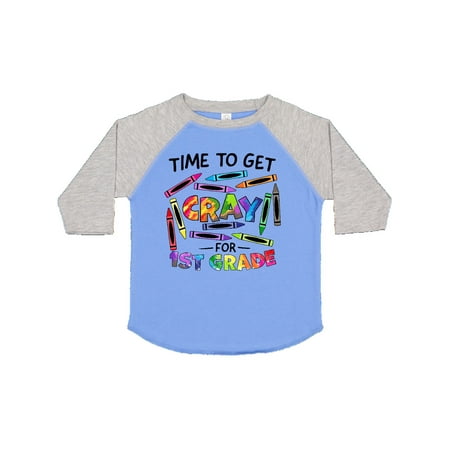 

Inktastic Time to Get Cray for 1st Grade Back to School Gift Toddler Boy or Toddler Girl T-Shirt
