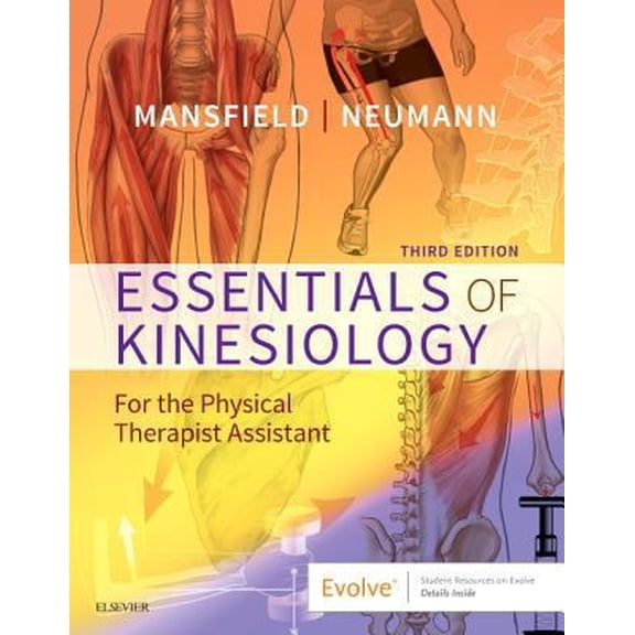 Pre-Owned Essentials of Kinesiology for the Physical Therapist Assistant (Paperback) 0323544983 9780323544986