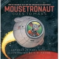 thumbnail image 1 of Mousetronaut Va vers Mars par Mark Kelly, 1 of 2