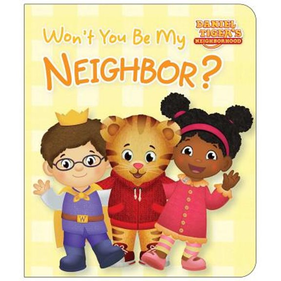 Pre-Owned Won't You Be My Neighbor? (Hardcover) by Rachel Kalban