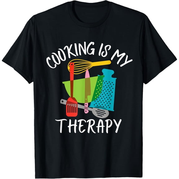 Exquisite and comfortable-Cooking Is My Therapy - Chef & Cook Gifts Funny Culinary T-Shirt