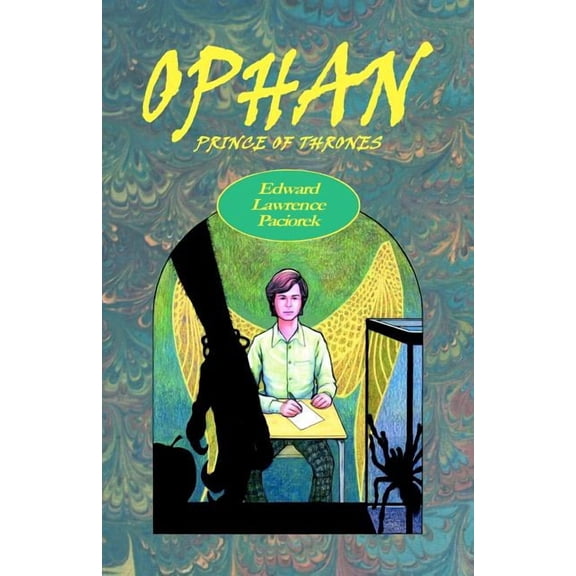 Ophan, Prince of Thrones (Paperback)