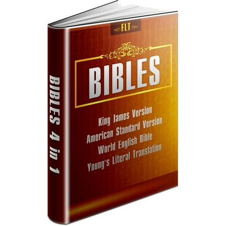 BIBLES: KJV & ASV & WEB & YLT - King James Version, American Standard Version, World English Bible, Young's Literal Translation -