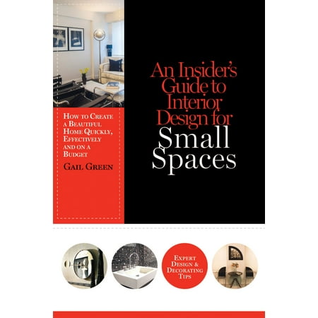 An Insider’s Guide to Interior Design for Small Spaces -