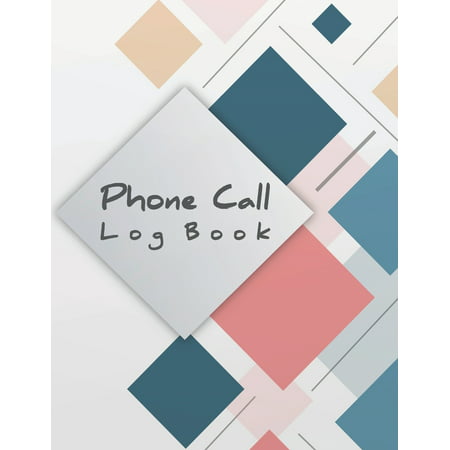 Phone Call Log Book: Phone Call Log Book Telephone Message Tracker Journal Log Book Phone Message Tracker Record Book 8.5x11 Inches, 120 Pa (Best App To Record Phone Calls)