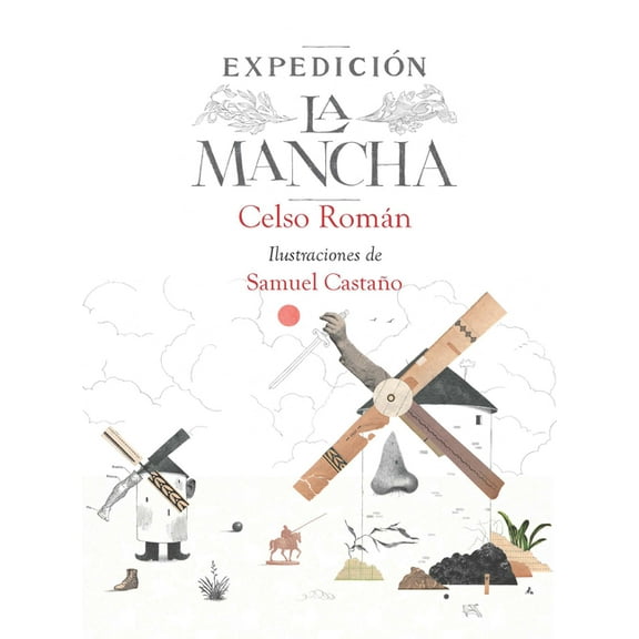 Expedición: La Mancha / Expedition: La Mancha, (Paperback)