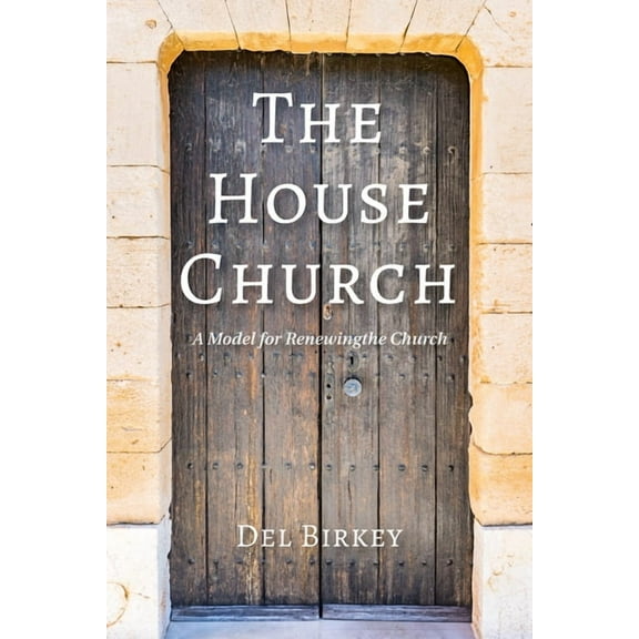 The House Church (Paperback)