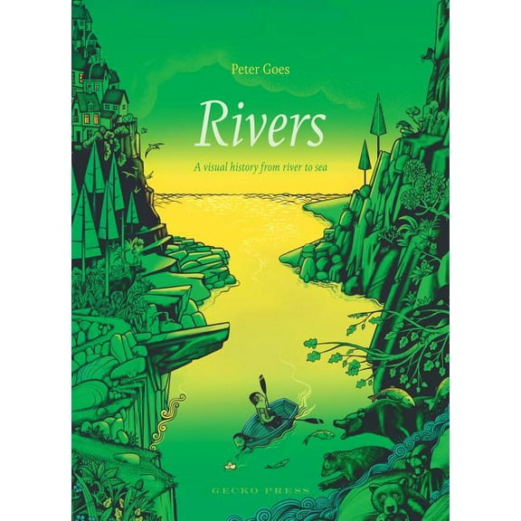 Rivers: A Visual History from River to Sea, (Hardcover)