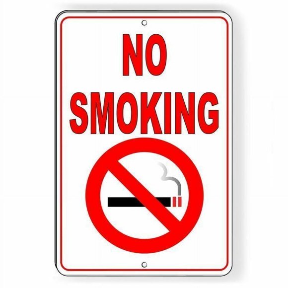 Size: 16" x 12" - Metal Sign WARNING No Smoking Won't Rust in this area best