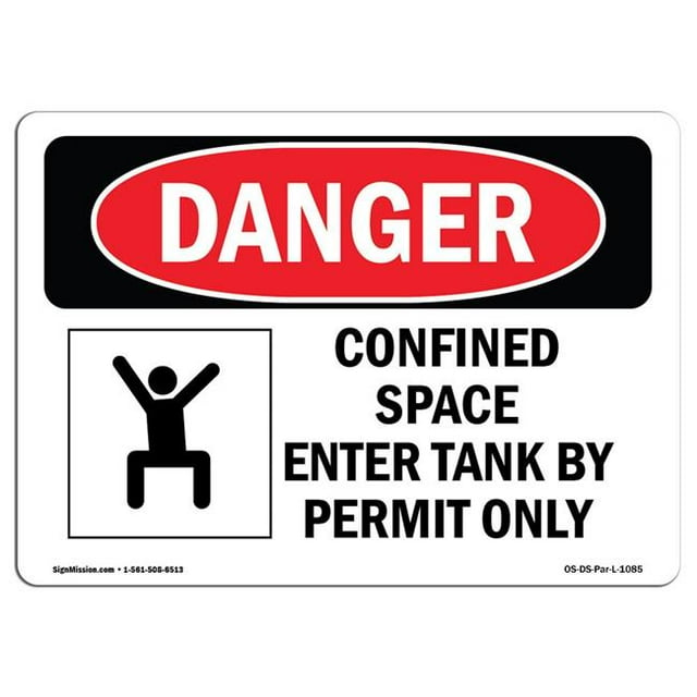 SignMission OS-DS-A-1824-L-1085 18 x 24 in. OSHA Danger Sign - Confined Space Enter Tank by Permit Only