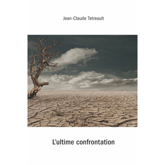 L'Ultime confrontation (Paperback)