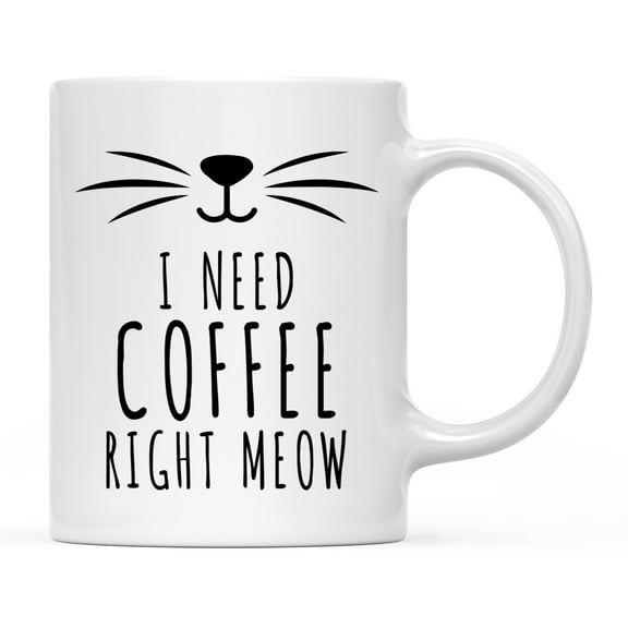 Koyal Wholesale Funny Cat Lover Ceramic Coffee Mug, I Need Coffee Right Meow
