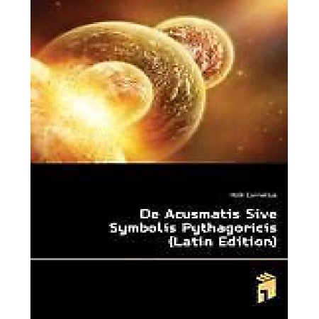 de Acusmatis Sive Symbolis Pythagoricis