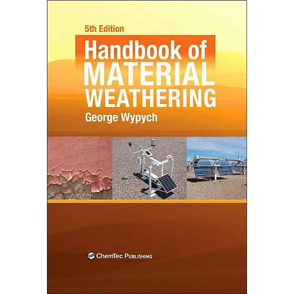 Handbook of Material Weathering, (Hardcover)