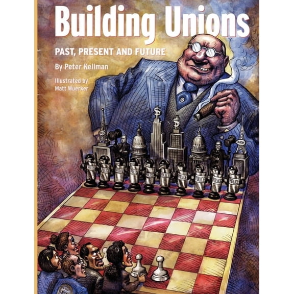 Building Unions, (Paperback)