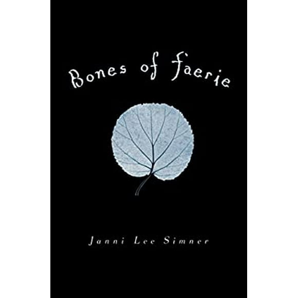 Bones of Faerie : Book 1 9780375845659 Used / Pre-owned