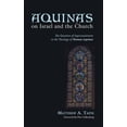 thumbnail image 2 of Aquinas on Israel and the Church (Hardcover), 2 of 2