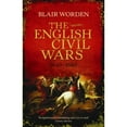 thumbnail image 1 of Pre-Owned The English Civil Wars: 1640-1660 (Paperback) 0753826917 9780753826911, 1 of 1