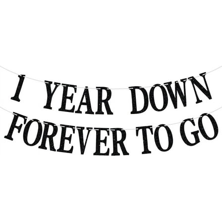 1 Year Down Forever to Go Banner, 1 Year of Marriage Gift, Happy 1st Wedding Anniversary Party Decoration Supplies, Black Glitter