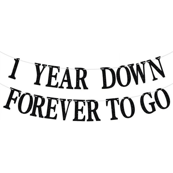 1 Year Down Forever to Go Banner, 1 Year of Marriage Gift, Happy 1st Wedding Anniversary Party Decoration Supplies, Black Glitter