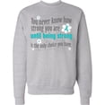 thumbnail image 2 of Inktastic Ovarian Cancer Being Strong Adult Sweatshirt, 2 of 4