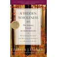 thumbnail image 2 of A Hidden Wholeness: The Journey Toward an Undivided Life, 2 of 4