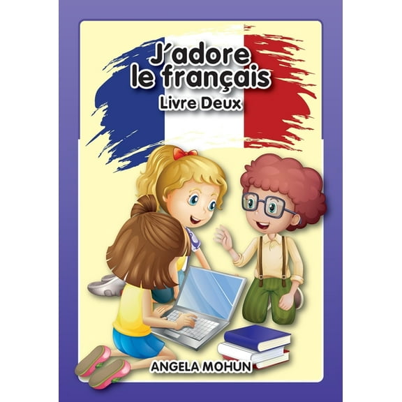 J'adore le francais: Livre 2, (Paperback)