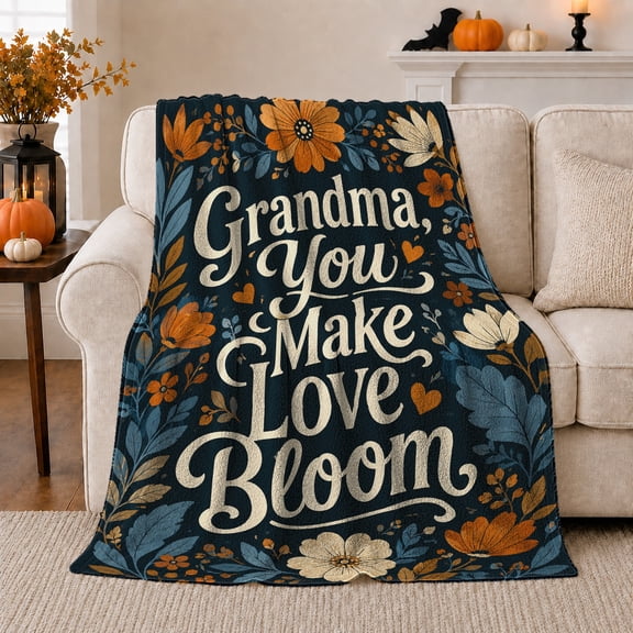 Grandma You Make Love Bloom Quote, Warm Floral Style for Grandmothers, Blue Garden Flower Motif and Mother's Day Gift, Cozy Flannel Blanket for Living Room and Bedroom, Home Decor