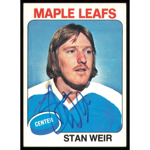 Stan Weir Autographed 1975-76 Topps Card #132 Toronto Maple Leafs SKU #255385