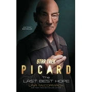 Star Trek: Picard: Star Trek: Picard: The Last Best Hope (Series #1) (Paperback)