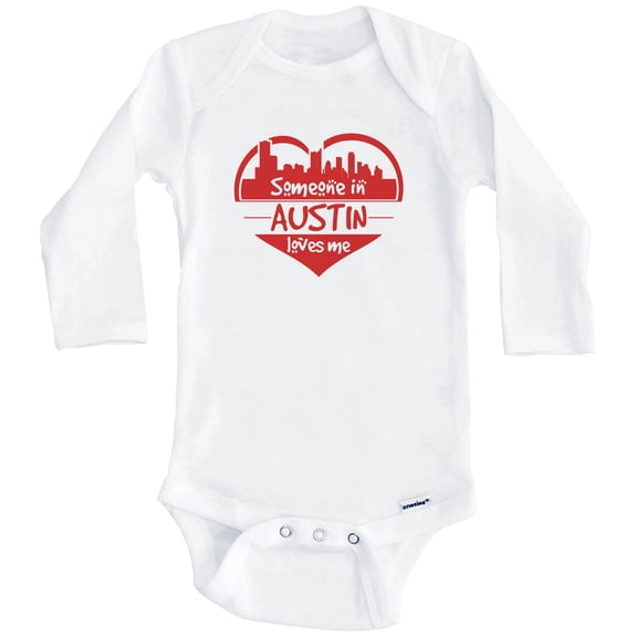 Someone in Austin Loves Me Austin Texas Skyline Heart One Piece Baby Bodysuit (Long Sleeve), 0-3 Months White