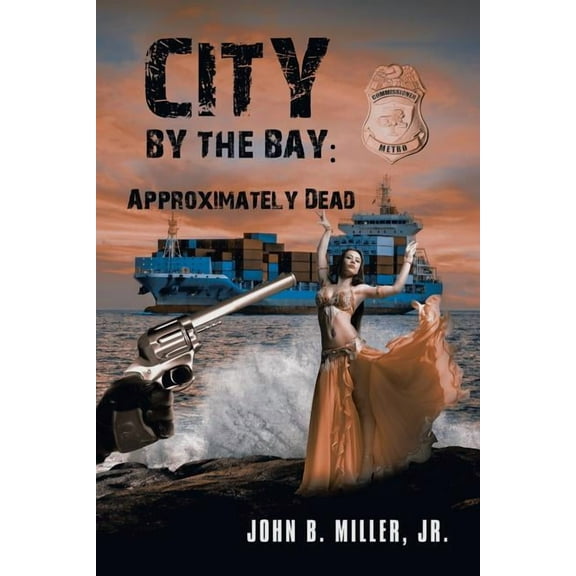 City by the Bay : Approximately Dead
