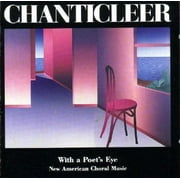With a Poet's Eye - New American Choral Music