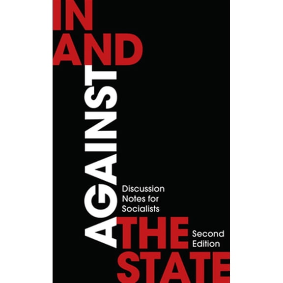 Pre-Owned In and Against the State (Paperback)