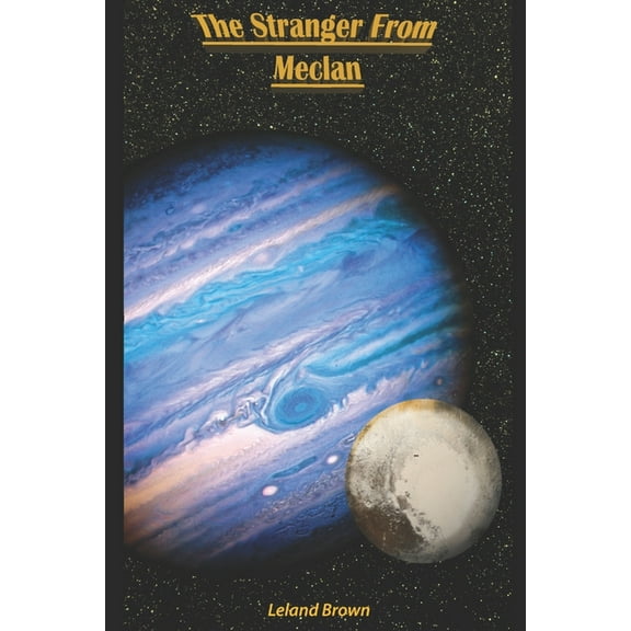 The Stranger From Meclan, (Paperback)