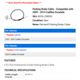 thumbnail image 2 of Parking Brake Cable - Compatible with 2009 - 2014 Cadillac Escalade 2010 2011 2012 2013, 2 of 2